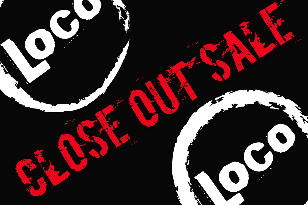2015 Loco Close Out Sale